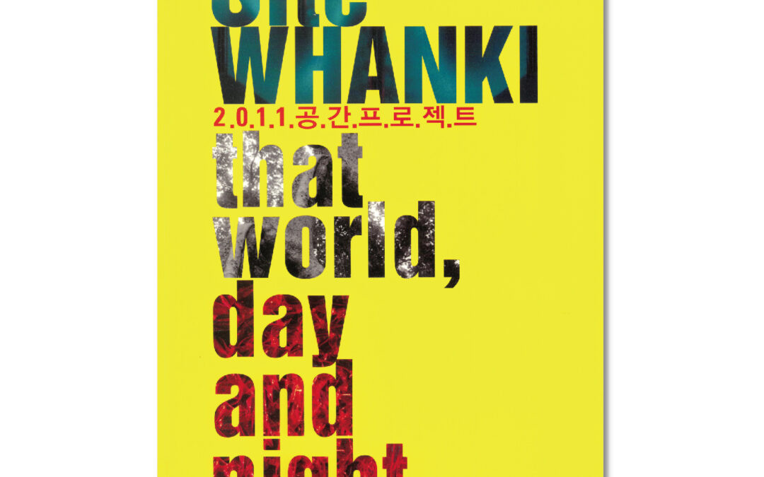 Site WHANKI_that world, day and night