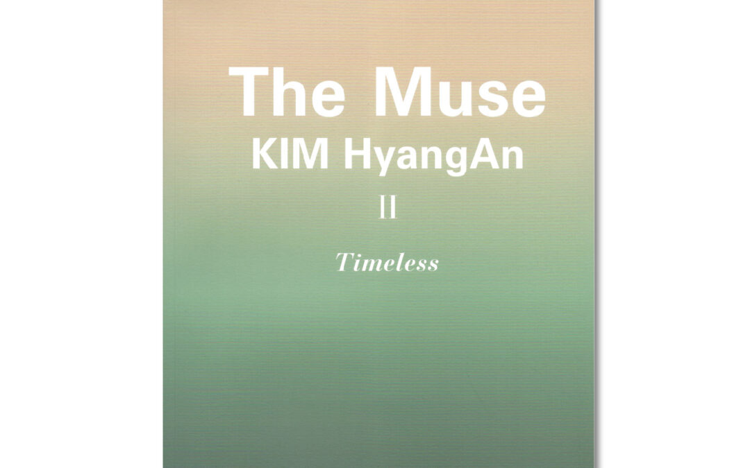 The Muse KIM HyangAn Ⅱ : Timeless