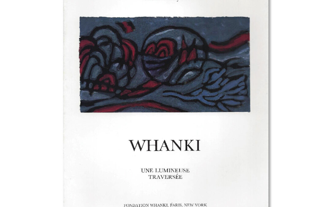WHANKI : UNE LUMINEUSE TRAVERSEE (English-French)